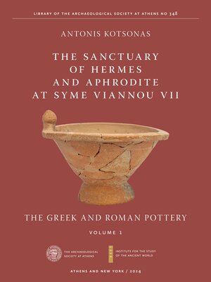 cover image of The Sanctuary of Hermes and Aphrodite at Syme Viannou VII, Volume 1